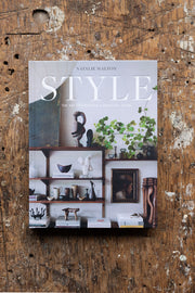 Style: The Art of Creating a Beautiful Home