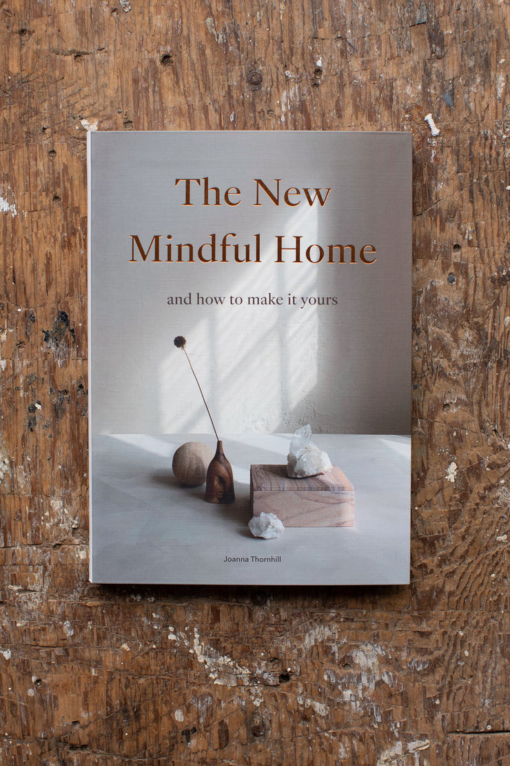 The New Mindful Home