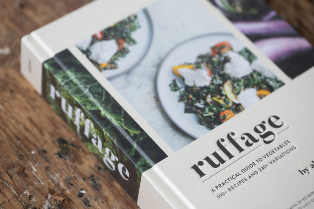 Ruffage Cookbook- A Practical Guide to Vegetables