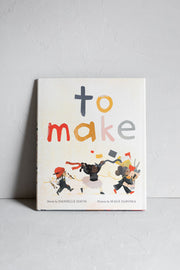 To Make